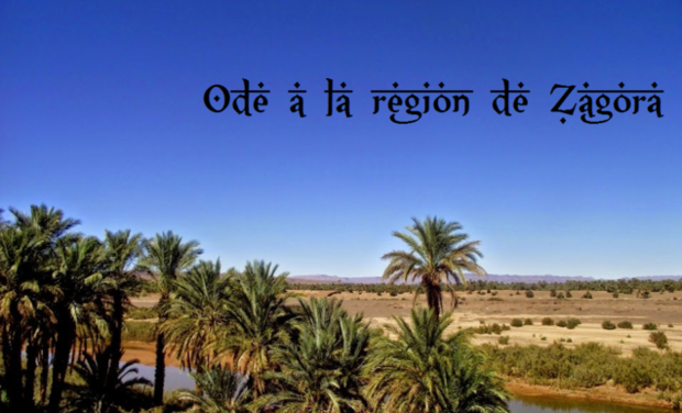 Ode à la région de Zagora